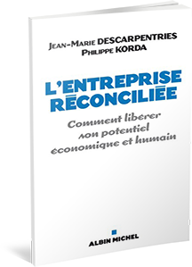 L'entreprise réconciliée